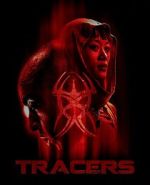 Watch Tracers (Short 2025) Sflix