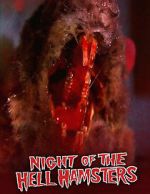 Watch Night of the Hell Hamsters (Short 2006) Sflix