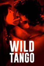 Watch Wild Tango Sflix