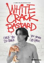 Watch White Crack Bastard Sflix