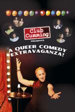Watch Club Cumming Presents a Queer Comedy Extravaganza! (TV Special 2022) Sflix