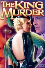 Watch The King Murder Sflix