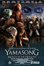 Watch Yamasong: March of the Hollows Sflix