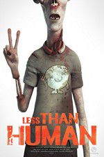 Watch Less Than Human Sflix