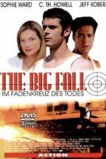 Watch The Big Fall Sflix