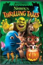 Watch Shrek's Thrilling Tales Sflix