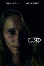 Watch Fused (Short 2018) Sflix