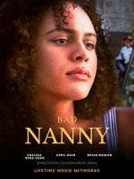 Watch Bad Nanny Sflix