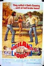Watch Vigilante Force Sflix