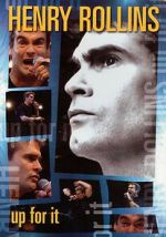 Watch Henry Rollins: Up for It Sflix