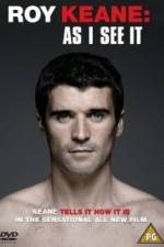 Watch Roy Keane As I See It Sflix