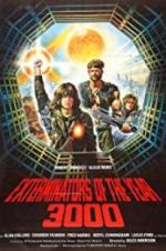 Watch The Exterminators of the Year 3000 Sflix