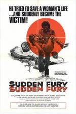 Watch Sudden Fury Sflix