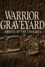 Watch National Geographic Warrior Graveyard: Ghost of the Crusades Sflix