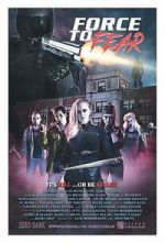 Watch Force to Fear Sflix