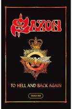 Watch Saxon: To Hell And Back Again Sflix