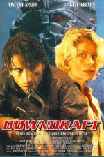 Watch Downdraft Sflix