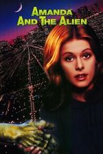 Watch Amanda & the Alien Sflix