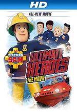 Watch Fireman Sam: Heroes of the Storm Sflix