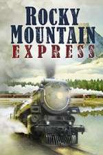 Watch Rocky Mountain Express Sflix