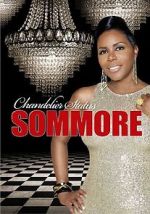Watch Sommore: Chandelier Status Sflix