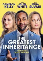 Watch The Greatest Inheritance Sflix
