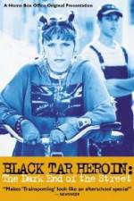 Watch Black Tar Heroin The Dark End of the Street Sflix