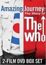 Watch Amazing Journey: The Story of the Who Sflix