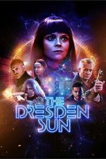Watch The Dresden Sun Sflix