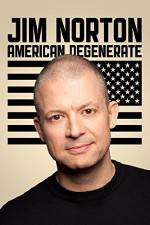 Watch Jim Norton: American Degenerate Sflix
