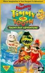Watch The Adventures of Timmy the Tooth: Rainy Day Adventure Sflix