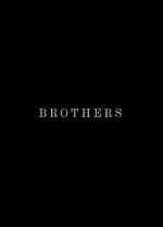 Watch Brothers (Short 2015) Sflix