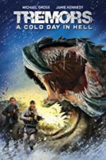 Watch Tremors: A Cold Day in Hell Sflix