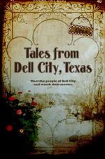Watch Tales from Dell City, Texas Sflix