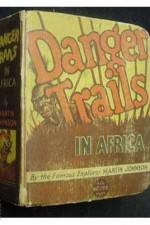 Watch Danger Trails Sflix