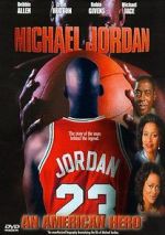 Watch Michael Jordan: An American Hero Sflix
