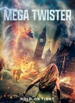 Watch Mega Twisters Sflix