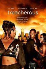 Watch Treacherous Sflix