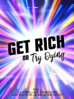 Watch Get rich or try dying (Short 2017) Sflix