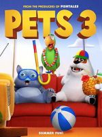 Watch Pets 3 Sflix