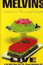Watch Melvins - Salad Of A Thousand Delights Sflix
