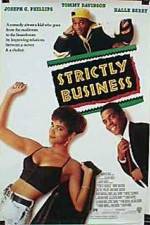 Watch Strictly Business Sflix