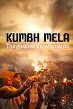 Watch Kumbh Mela: The Greatest Show on Earth Sflix