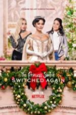 Watch The Princess Switch: Switched Again Sflix
