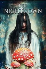 Watch The Nightgown Sflix