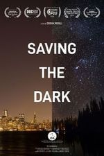 Watch Saving the Dark Sflix