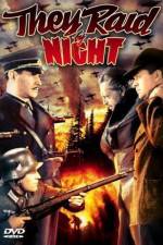 Watch They Raid by Night Sflix
