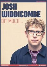 Watch Josh Widdicombe: Bit Much Sflix