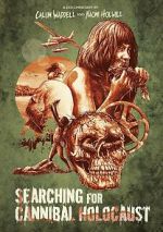 Watch Searching for Cannibal Holocaust Sflix