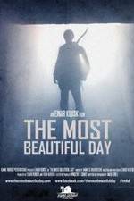 Watch The Most Beautiful Day Sflix